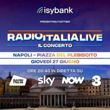 Radio Italia Live – Il Concerto: Una notte magica a Napoli