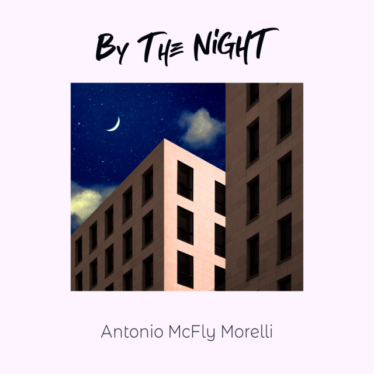 Con By The Night, Antonio McFly Morelli offre un EP che racconta la notte in tutte le sue sfumature